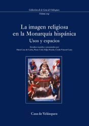 Portada de La imagen religiosa en la Monarquía hispánica