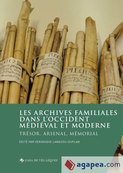 Les archives familiales dans l'Occident médiéval et moderne