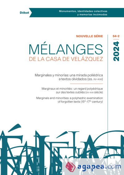 Marginales y minorías: una mirada poliédrica a textos olvidados (ss. XV-XVII)