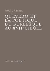 Portada de Quevedo et la poétique du burlesque au  XVIIe siècle