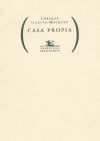 Casa propia. Edición al cuidado de Abel Feu.