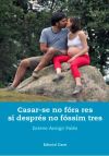 Casar-se no fóra res si després no fóssim tres