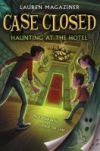 Case Closed #3: Haunting at the Hotel Case Closed #3: Haunting at the Hotel