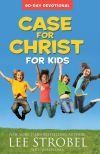 Case for Christ for Kids 90-Day Devotional