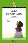 Casilda Y El Pájaro Viajero