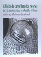 Portada de Allí donde centellean los neones, Vol. 1