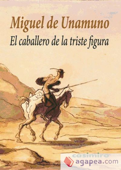 El caballero de la triste figura