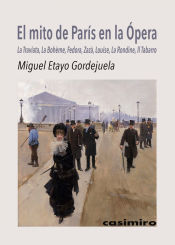 Portada de El mito de París en la Ópera