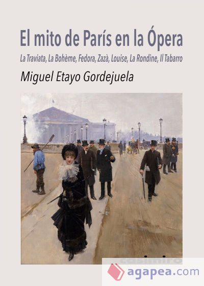 El mito de París en la Ópera