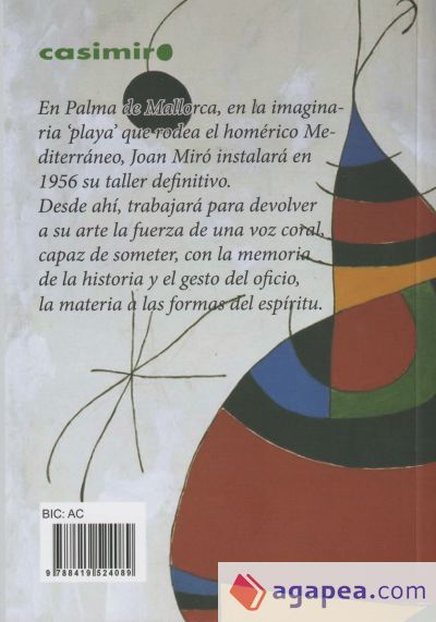 Joan Miró: regreso al Mediterráneo