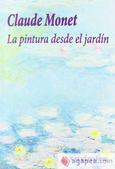 LA PINTURA DESDE EL JARDIN