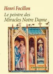Portada de Le peintre des Miracles Notre Dame