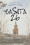 Casita 26: Searching for a Slice of Andalusian Paradise