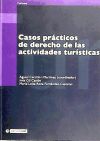 Casos prácticos de derecho de las actividades turísiticas