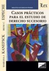 Casos practicos para el estudio de derecho sucesorio