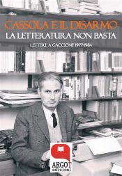 Cassola e il disarmo (Ebook)