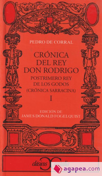 Crónica del Rey don Rodrigo, I