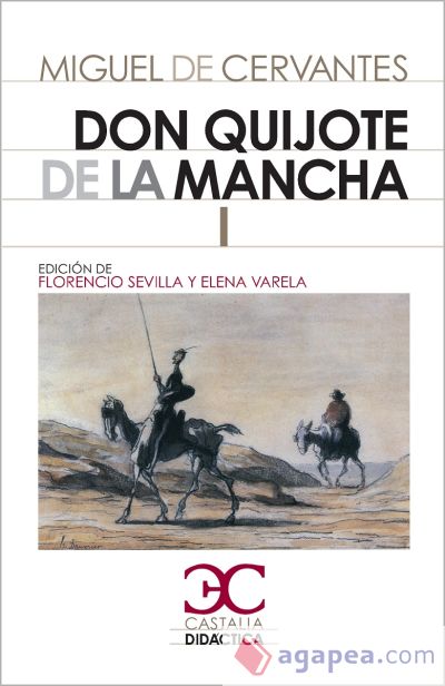 Don Quijote de la Mancha I - II [2 Vols.]