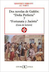 Portada de Dos novelas de Galdós: Doña Perfecta y Fortunata y Jacinta