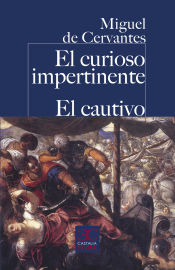 Portada de El curioso impertinente. El Cautivo