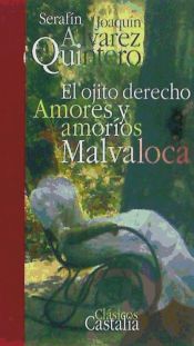 Portada de El ojito derecho. Amores y amoríos. Malvaloca