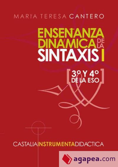 Enseñanza dinámica de la sintaxis. I [3º-4º. de la ESO]