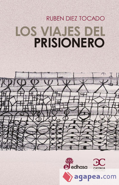 LOS VIAJES DEL PRISIONERO