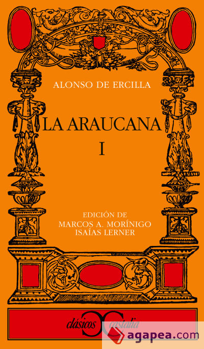 La Araucana, I