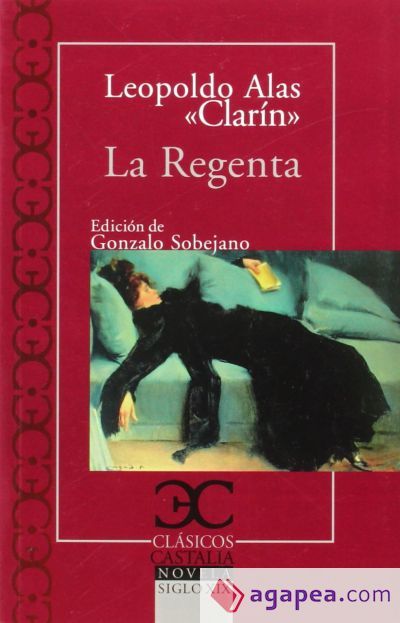 La Regenta La Regenta