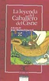 Portada de La leyenda del Caballero del Cisne