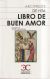 Portada de Libro de Buen Amor, de Ruiz, Juan - Arcipreste de Hita - , Arcipreste de Hita