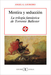 Portada de Mentira y seducción. La Trilogía Fantástica  de Torrente Ballester