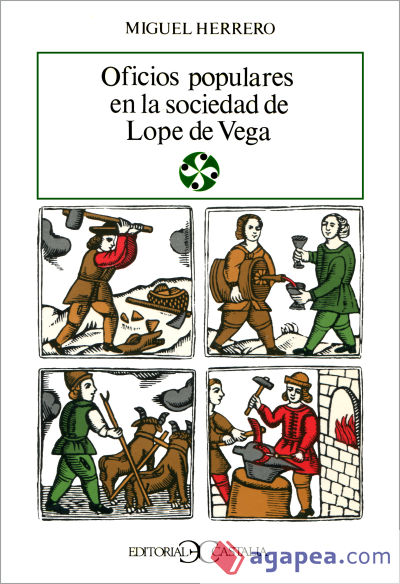 Oficios populares en la sociedad de Lope de Vega