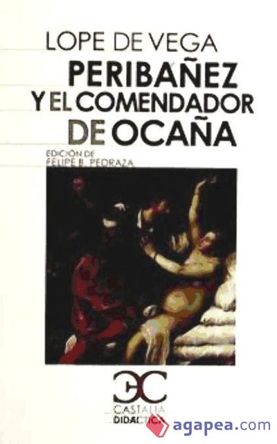 Peribáñez y el Comendador de Ocaña