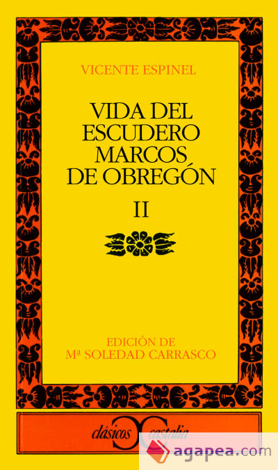 Vida del escudero Marcos de Obregón, II