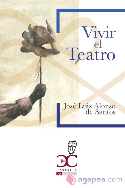 Vivir el teatro