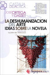 Portada de deshumanización del arte. Ideas sobre la novela, La