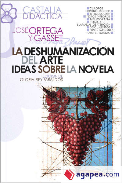 deshumanización del arte. Ideas sobre la novela, La