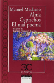 Portada de ALMA CAPRICHOS EL MAL POETA