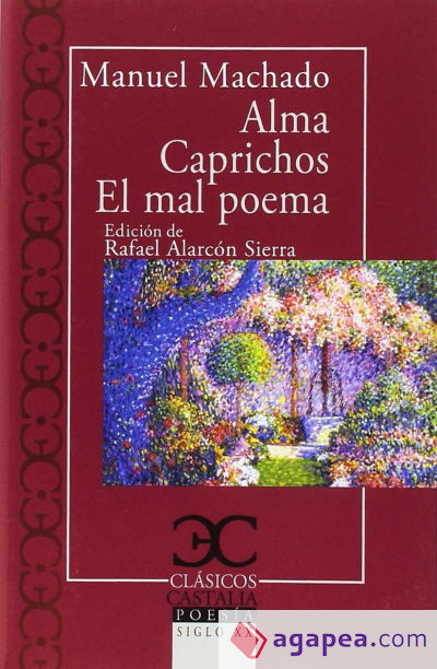 ALMA CAPRICHOS EL MAL POETA