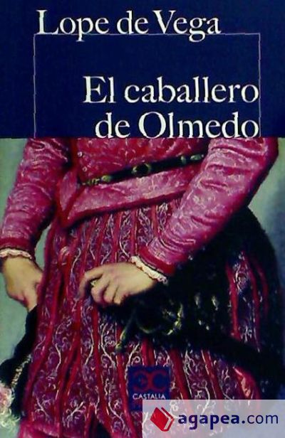 El Cabellero de Olmedo