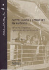 Castellanos y leoneses en América