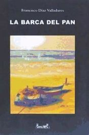 Portada de LA BARCA DEL PAN