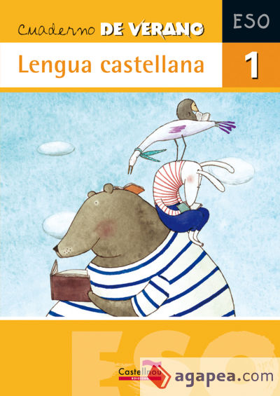 Cuaderno de verano. Lengua castellana 1º ESO