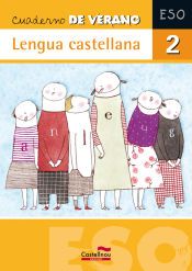 Portada de Cuaderno de verano. Lengua castellana 2&ordm; ESO