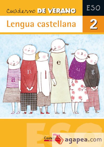 Cuaderno de verano. Lengua castellana 2&ordm; ESO