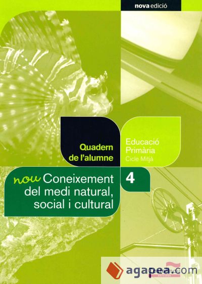 Nou Coneixement del medi natural, social i cultural 4t. Quadern de l'alumne (Projecte Salvem la Balena Blanca)