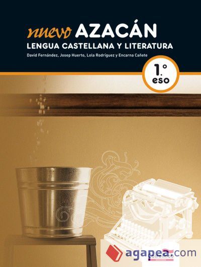 Nuevo Azac&aacute;n, Lengua Castellana y Literatura,1&ordm; ESO