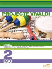 Portada de M&uacute;sica 2n ESO (Projecte Vivaldi)