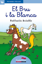 Portada de El Bru i la Blanca (lletra lligada)